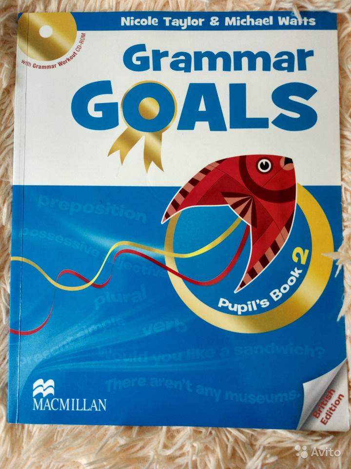 Grammar Goals Level 2 : Pupil's Book Nicole Taylor, Michael Watts